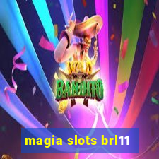 magia slots brl11